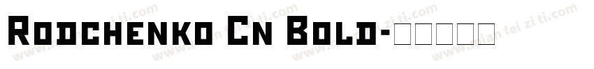 Rodchenko Cn Bold字体转换
